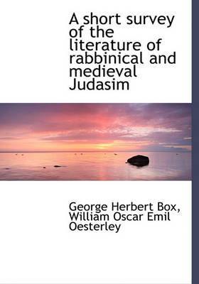 Book cover for A Short Survey of the Literature of Rabbinical and Medieval Judasim