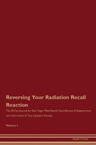 Cover of Reversing Your Radiation Recall Reaction