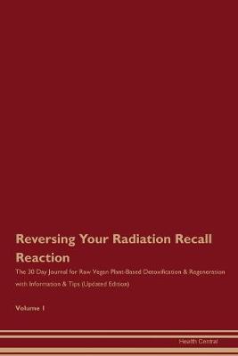 Book cover for Reversing Your Radiation Recall Reaction