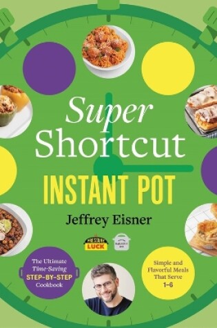 Cover of Super Shortcut Instant Pot