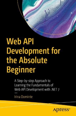 Book cover for Web API Development for the Absolute Beginner