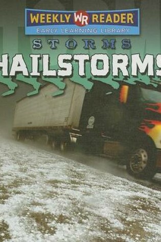Cover of Hailstorms