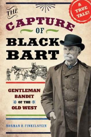 Cover of The Capture of Black Bart