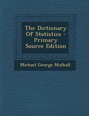 Book cover for The Dictionary of Statistics