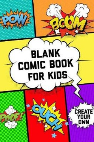 Cover of Blank Comic Book for Kids