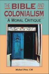 Book cover for The Bible and Colonialism