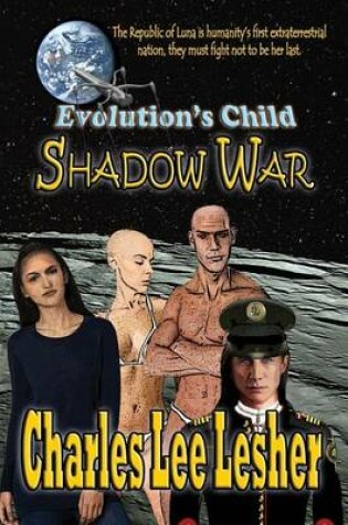 Cover of Evolution's Child - Shadow War