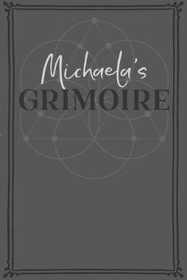 Book cover for Michaela's Grimoire