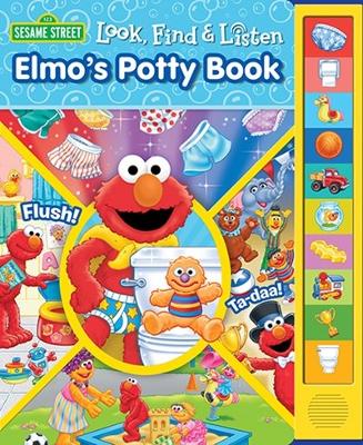 Cover of Sesame Street: Elmo's Potty Book Look, Find & Listen Sound Book