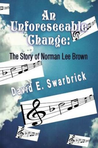 Cover of An Unforeseeable Change