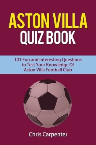 Cover of Aston Villa Quiz Book