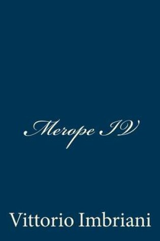 Cover of Merope IV