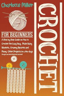 Book cover for Crochet For Beginners