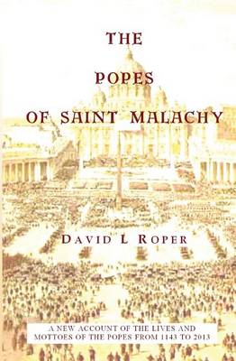 Book cover for The Popes Of Saint Malachy