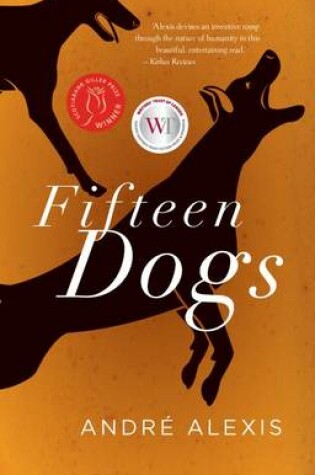 Cover of Fifteen Dogs