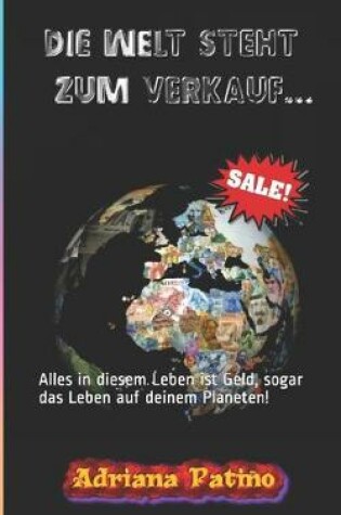 Cover of Die Welt steht zum Verkauf ...