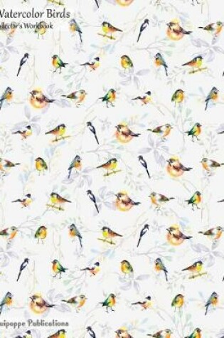 Cover of Watercolor Birds Collector's Workbook