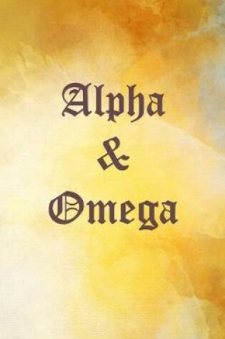Cover of Alpha & Omega