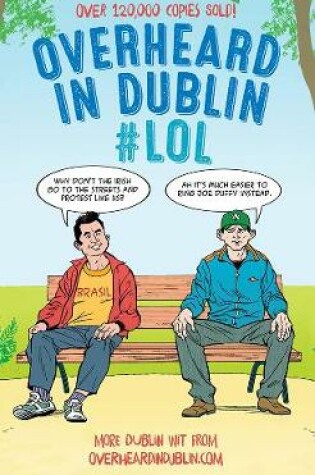 Cover of Overheard in Dublin #LOL