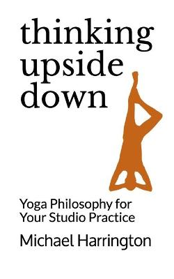 Book cover for Thinking Upside Down