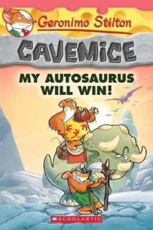 Cover of My Autosaurus Will Win!