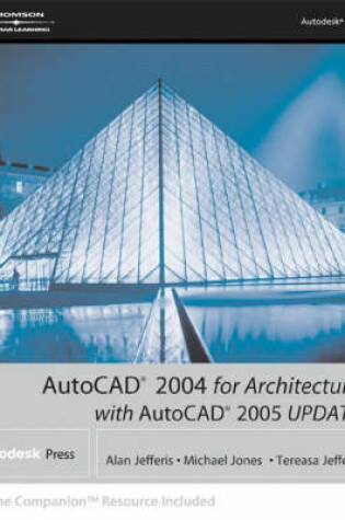Cover of AutoCAD 2004 for Architecture with AutoCAD 2005 Update