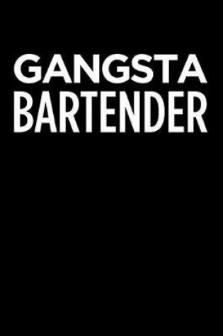 Cover of Gangsta Bartender