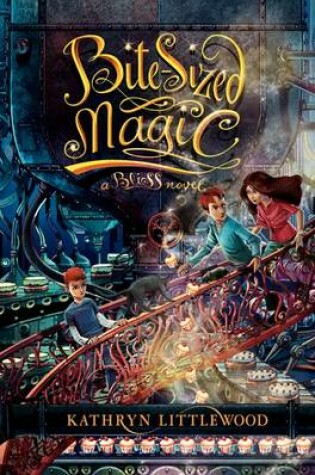 Cover of Bite-Sized Magic