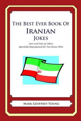 Book cover for The Best Ever Book of Iranian Jokes