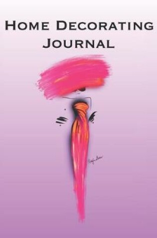 Cover of Home Decorating Journal