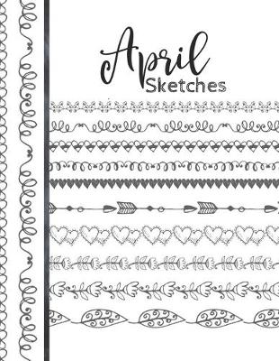 Book cover for April Sketches