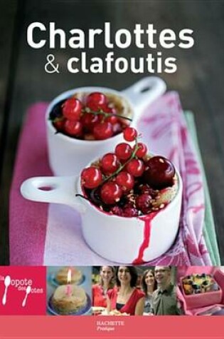 Cover of Charlottes & Clafoutis - 8