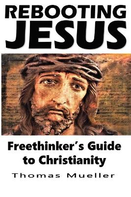 Book cover for Rebooting Jesus