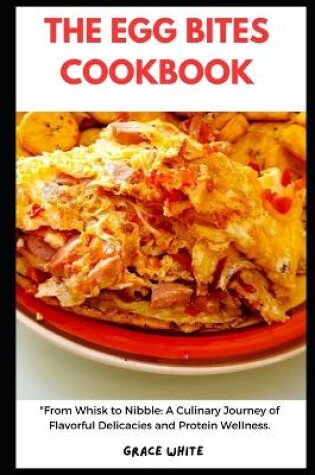 Cover of The Egg Bites Cookbook