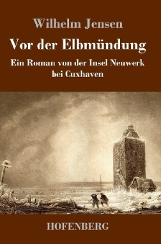 Cover of Vor der Elbm�ndung