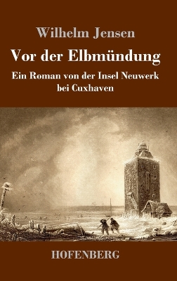 Book cover for Vor der Elbm�ndung