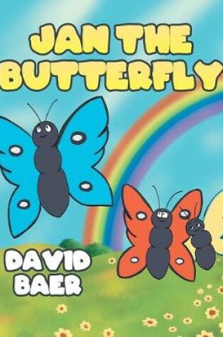 Cover of Jan the Butterfly