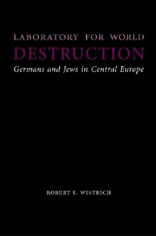 Cover of Laboratory for World Destruction