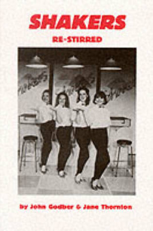 Cover of Shakers (Re-stirred)