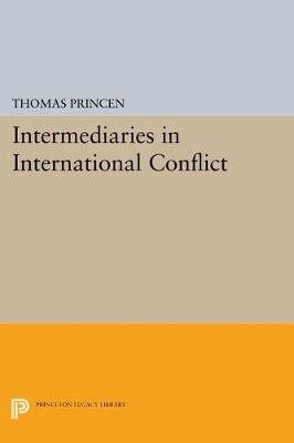 Book cover for Intermediaries in International Conflict