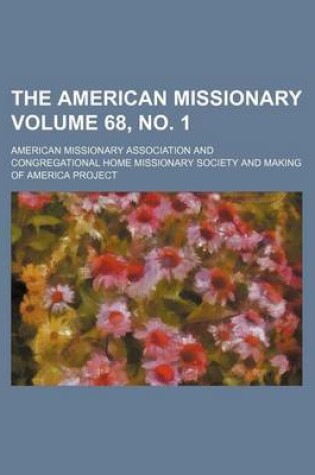 Cover of The American Missionary Volume 68, No. 1