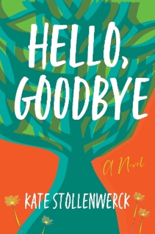 Cover of Hello, Goodbye