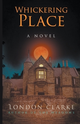 Cover of Whickering Place