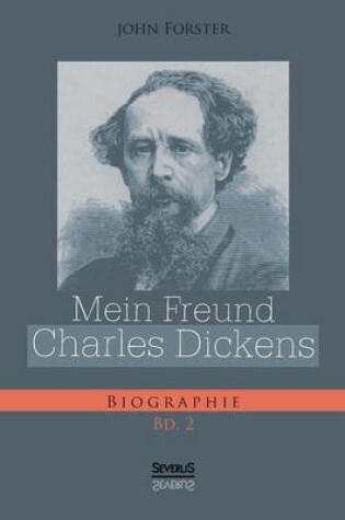 Cover of Mein Freund Charles Dickens. Zweiter Band