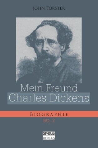 Cover of Mein Freund Charles Dickens. Zweiter Band