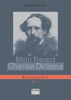 Book cover for Mein Freund Charles Dickens. Zweiter Band