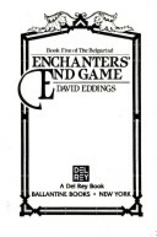 Cover of Enchanters' End Game