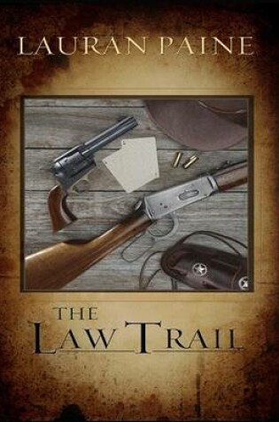 Cover of The Law Trail