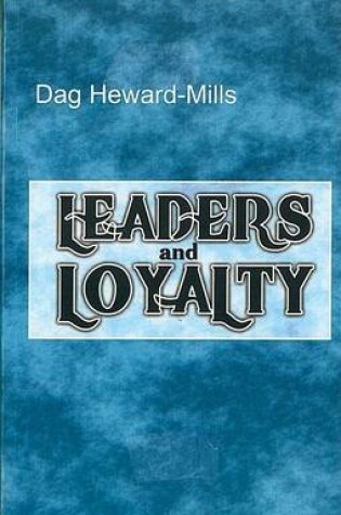 Cover of Leaders and Loyalty
