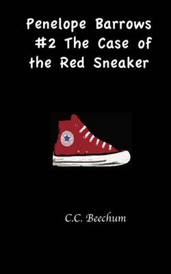 Book cover for Penelope Barrows #2 The Case of the Red Sneaker